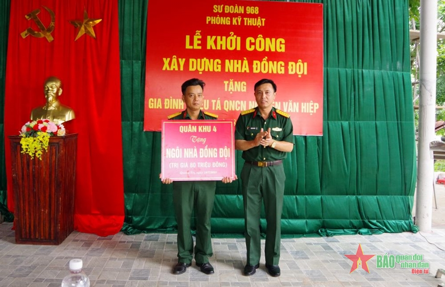 Sư đoàn 968 (Quân khu 4) xây dựng “Nhà đồng đội” tặng quân nhân